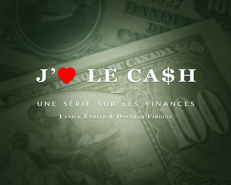 J'aime le cash